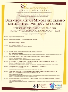 “Bigenitorialità e Minori nel grembo delle Istituzioni: tra vita e morte” - Mamme per Sempre O.N.L.U.S.